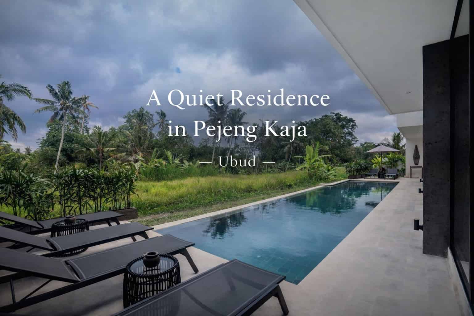 A Quiet Residence in Pejeng Kaja Ubud